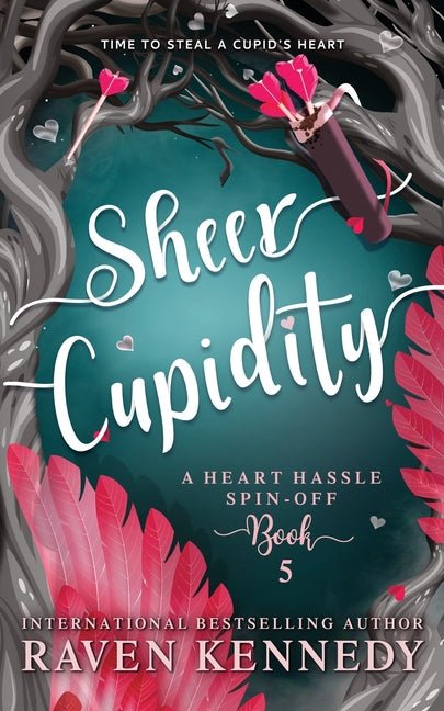 Sheer Cupidity: A Standalone Cupidity Romance - Ingram