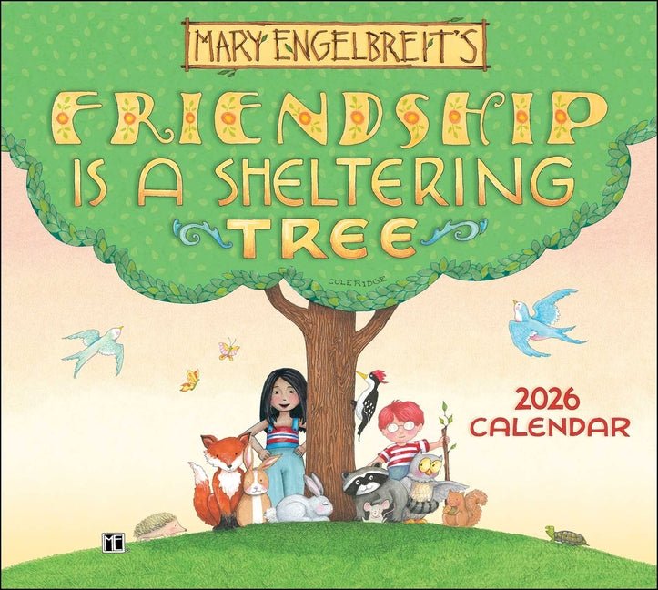 Mary Engelbreit's Friendship Is a Sheltering Tree 2026 Deluxe Wall Calendar - Ingram
