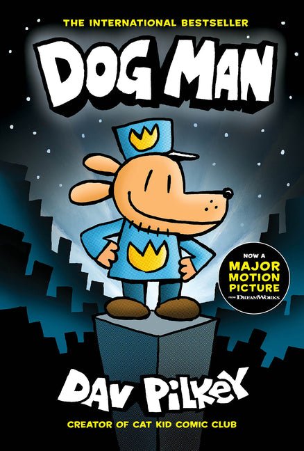 Dog Man: A Graphic Novel (Dog Man #1): From the Creator of Captain Underpants: Volume 1 - Ingram