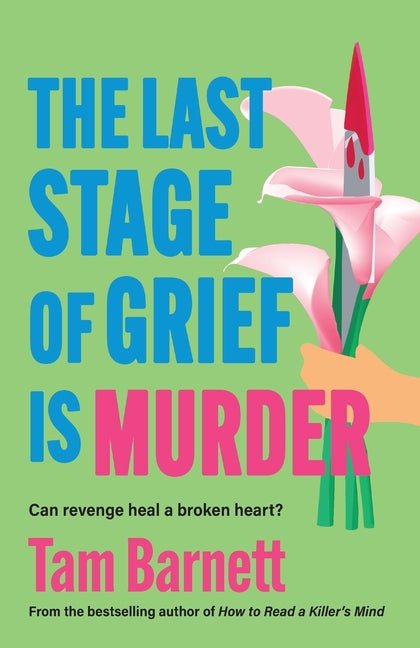 Last Stage of Grief is Murder - Ingram