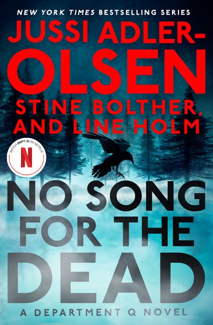 No Song for the Dead: A Department Q Novel - Ingram