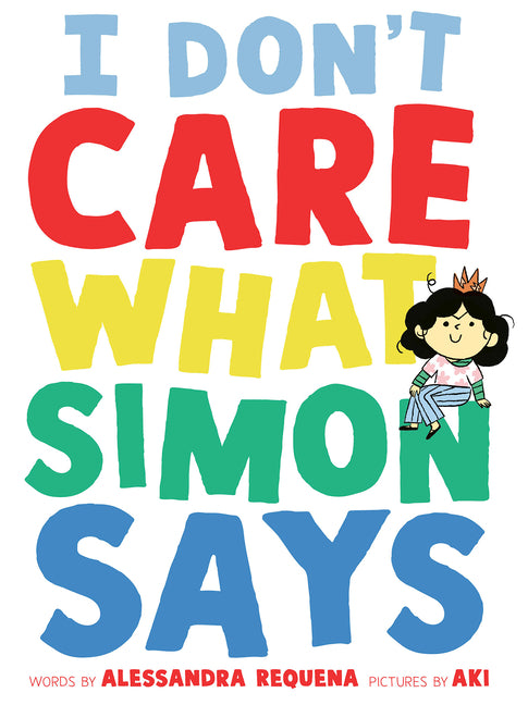 I Don't Care What Simon Says