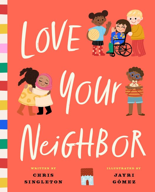 Love Your Neighbor - Ingram