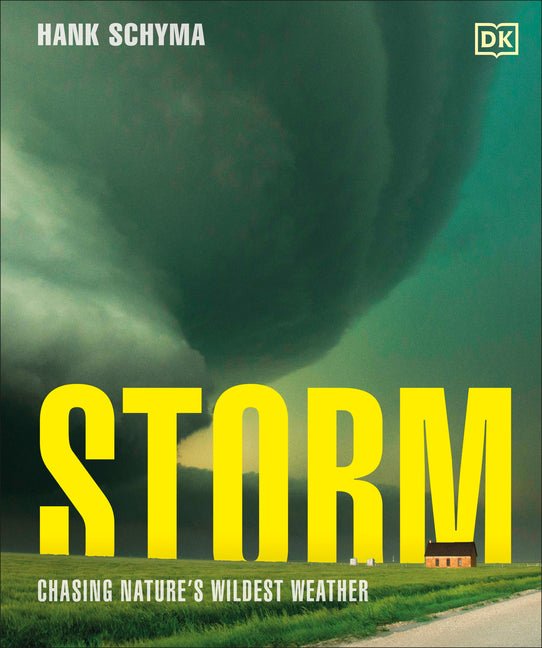Storm: Chasing Nature's Wildest Weather - Ingram