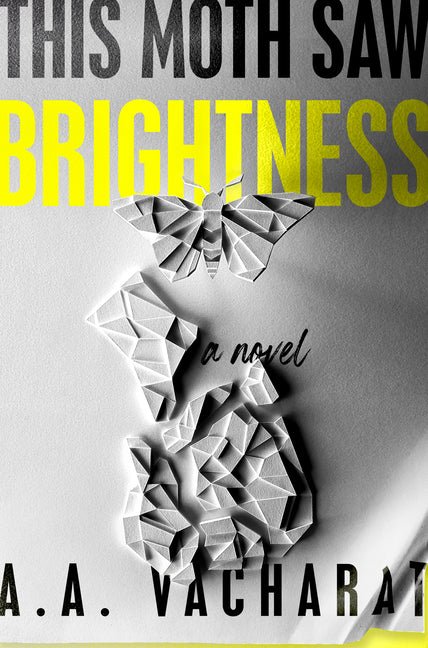 This Moth Saw Brightness - Ingram