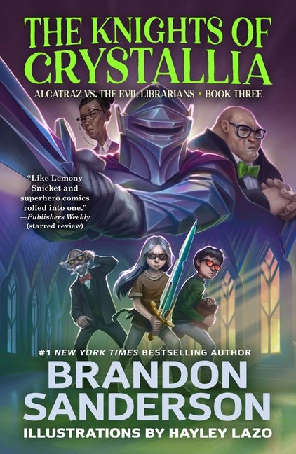 Knights of Crystallia: Alcatraz vs. the Evil Librarians - Ingram