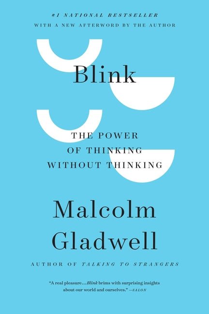 Blink: The Power of Thinking Without Thinking - Ingram