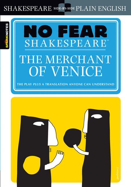 Merchant of Venice: No Fear Shakespeare Side-By-Side Plain English (Study Guide) - Ingram
