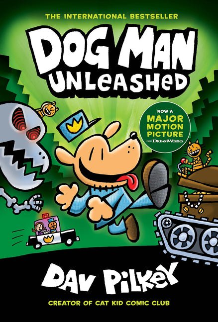 Dog Man Unleashed: A Graphic Novel (Dog Man #2): From the Creator of Captain Underpants: Volume 2 - Ingram