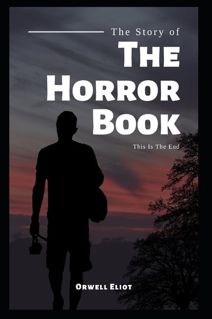 Horror Book: This is the end - Ingram