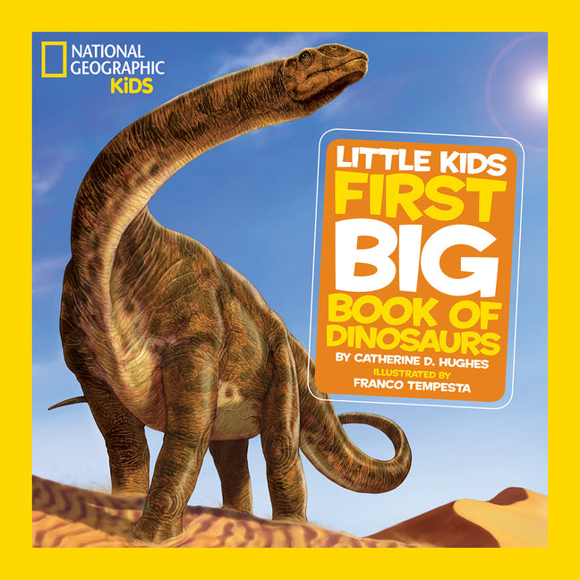 National Geographic Little Kids First Big Book of Dinosaurs - Ingram