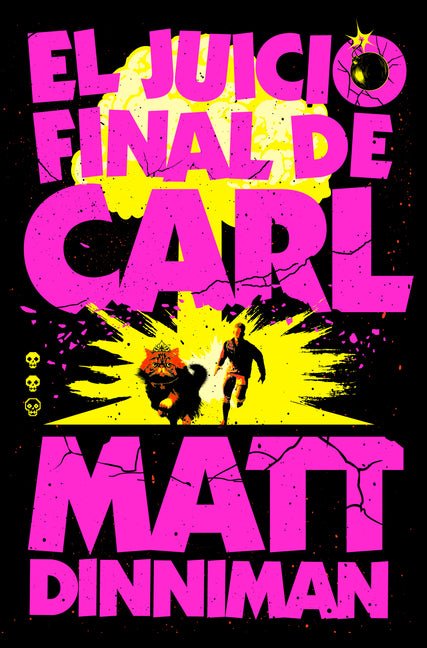 El Juicio Final de Carl / Carl's Doomsday Scenario
