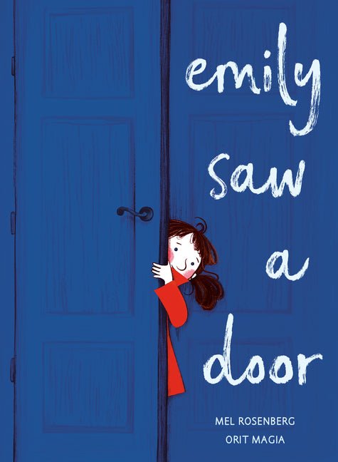 Emily Saw a Door - Ingram