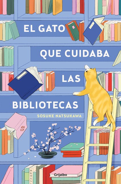 Gato Que Cuidaba Las Bibliotecas / The Cat Who Saved the Library - Ingram