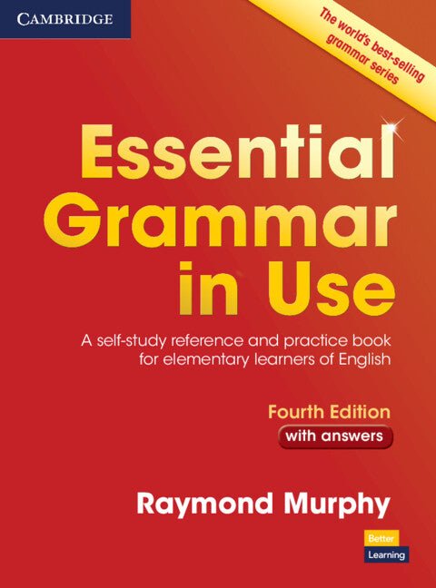 Essential Grammar in Use with Answers: A Self-Study Reference and Practice Book for Elementary Learners of English (Revised) - Ingram