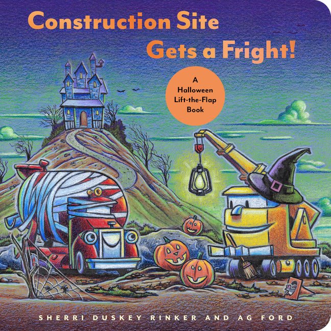 Construction Site Gets a Fright!: A Halloween Lift-The-Flap Book - Ingram