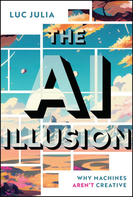 The AI Illusion: Why Machines Aren't Creative - Ingram