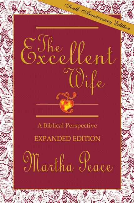 Excellent Wife: A Biblical Perspective (Revised) - Ingram