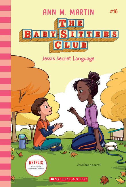 Jessi's Secret Language (the Baby-Sitters Club #16): Volume 16 - Ingram