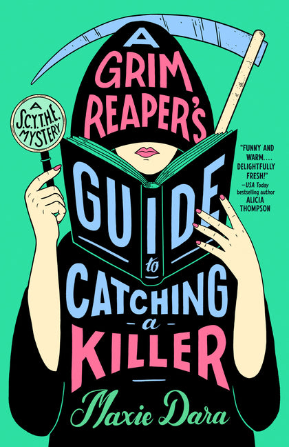 Grim Reaper's Guide to Catching a Killer - Ingram