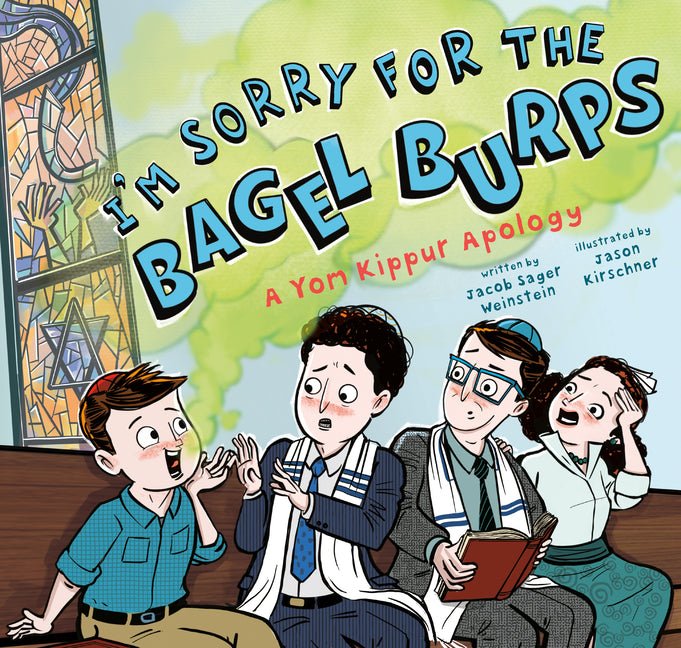I'm Sorry for the Bagel Burps: A Yom Kippur Apology