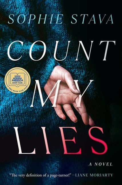 Count My Lies: A GMA Book Club Pick! - Ingram