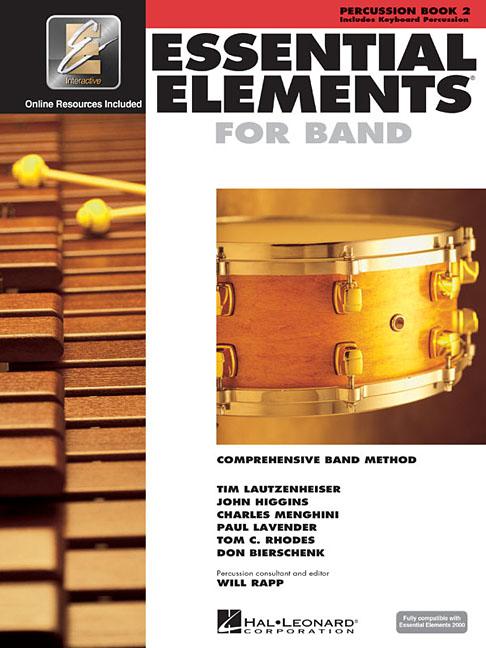 Essential Elements for Band - Percussion and Keyboard Percussion Book 2 with Eei Hal Leonard Method Book with Online Learning and Play-Along Tracks Be - Ingram