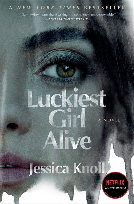 Luckiest Girl Alive (Media Tie-In)