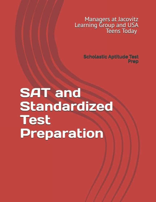 SAT and Standardized Test Preparation: Scholastic Aptitude Test Prep - Ingram