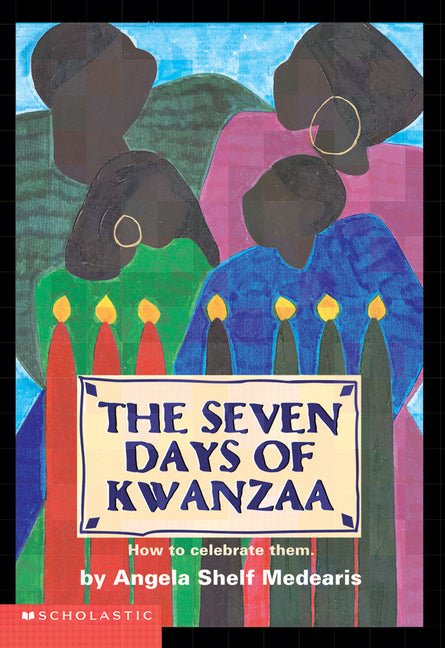 Seven Days of Kwanzaa - Ingram