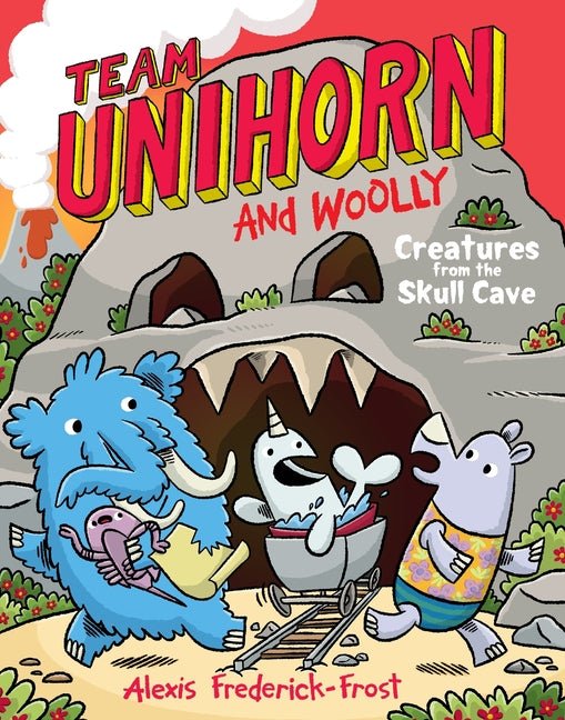Team Unihorn and Woolly #4: Creatures from the Skull Cave: A Graphic Novel - Ingram