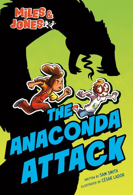 Miles and Jones #1: The Anaconda Attack: (A Graphic Novel) - Ingram