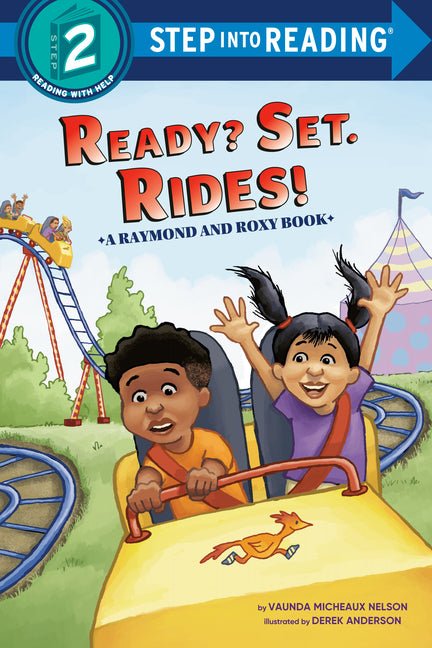 Ready? Set. Rides! (Raymond and Roxy) - Ingram
