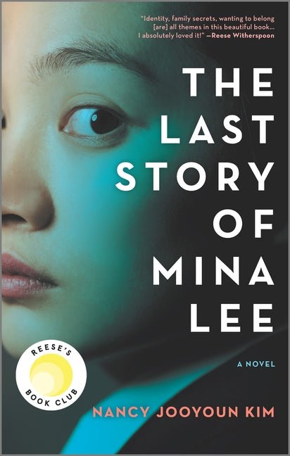 Last Story of Mina Lee: A Reese's Book Club Pick (First Time Trade) - Ingram