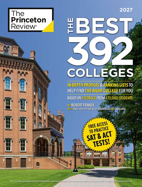 The Best 392 Colleges, 2027: In-Depth Profiles & Ranking Lists to Help Find the Right College for You