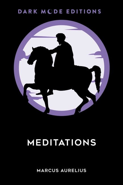 Dark Mode: Meditations