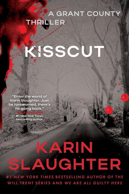 Kisscut: A Grant County Thriller