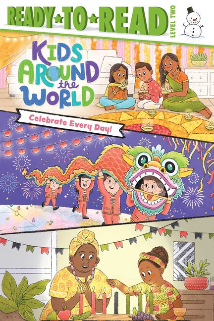 Celebrate Every Day!: Ready-To-Read Level 2 - Ingram