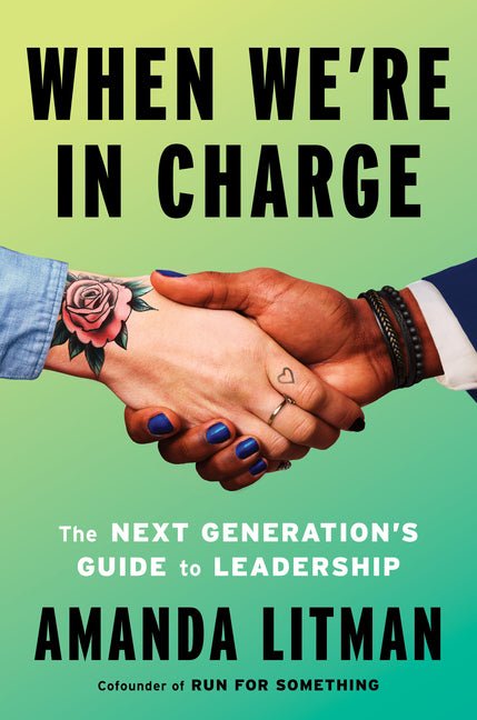 When We're in Charge: The Next Generation's Guide to Leadership - Ingram
