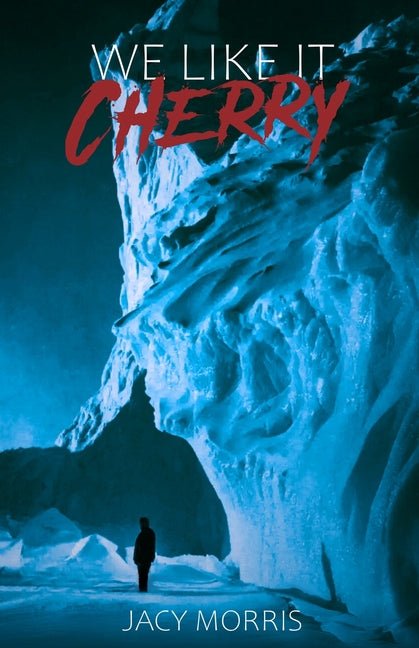 We Like it Cherry - Ingram