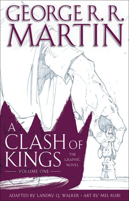 Clash of Kings: The Graphic Novel: Volume One - Ingram