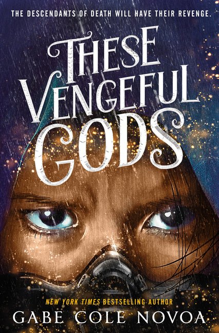 These Vengeful Gods - Ingram