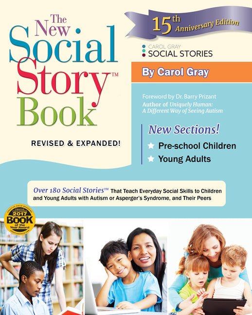 New Social Story Book, Revised and Expanded 15th Anniversary Edition: Over 150 Social Stories That Teach Everyday Social Skills to Children and Adults - Ingram