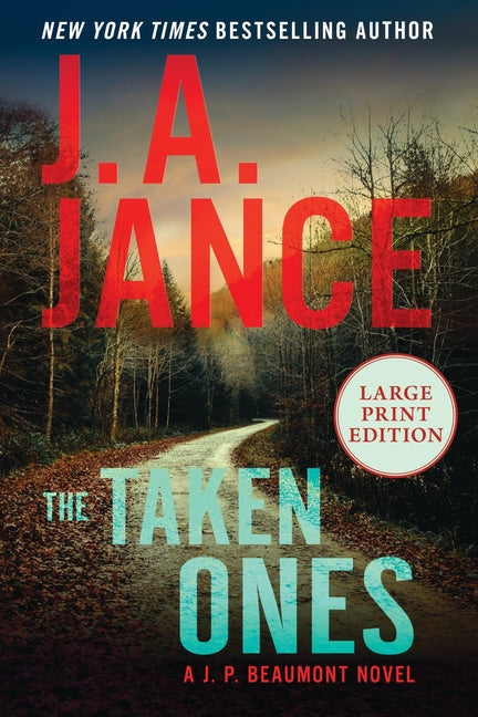 The Taken Ones: Beaumont Novel (Large Print)