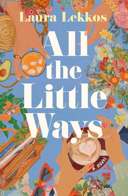 All the Little Ways - Ingram