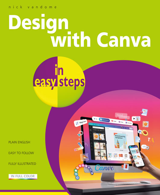 Design with Canva in Easy Steps
