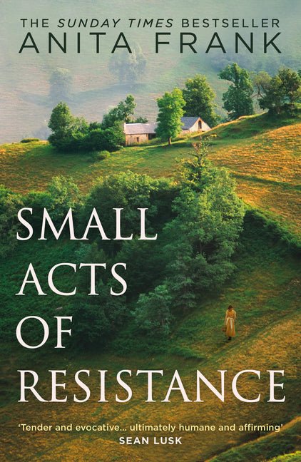 Small Acts of Resistance