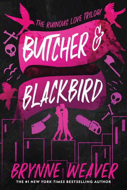 Butcher & Blackbird: The Ruinous Love Trilogy - Ingram