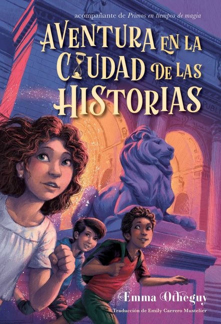 Aventura En La Ciudad de Las Historias (Adventure in the City of Stories) - Ingram