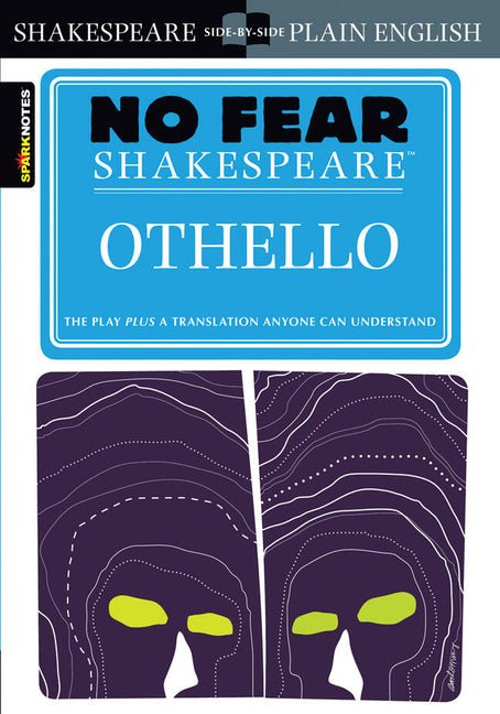 Othello: No Fear Shakespeare Side-By-Side Plain English (Study Guide) - Ingram